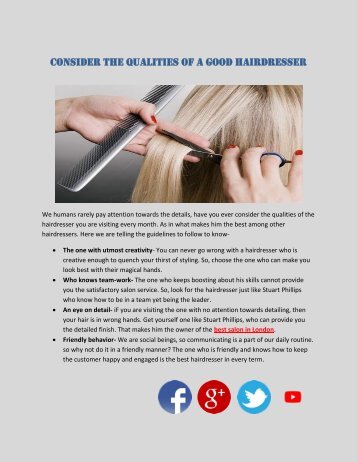 Consider the qualities of a good hairdresser