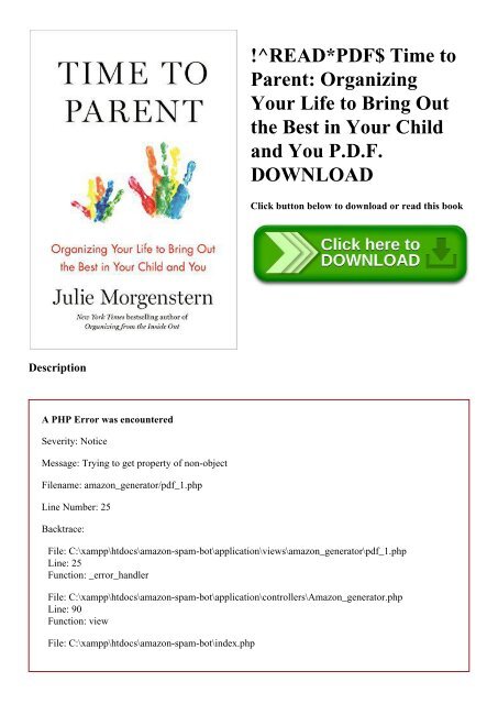 !^READPDF$ Time to Parent Organizing Your Life to Bring Out the Best in Your Child and You P.D.F. DOWNLOAD