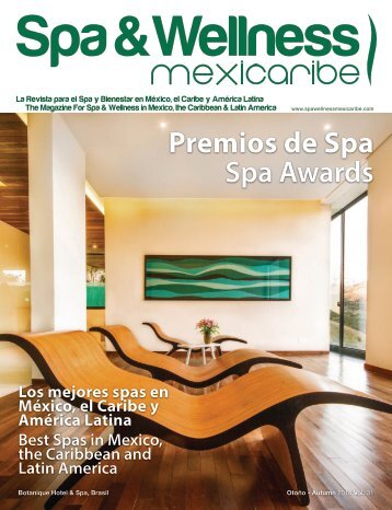 Spa & Wellness MexiCaribe 31, Otoño 2018