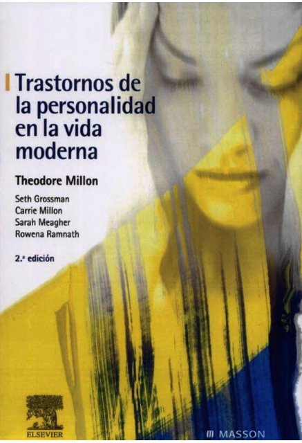 304232836-Theodore-Millon-Trastornos-De-La-Personalidad-En-La-Vida-Moderna-pdf