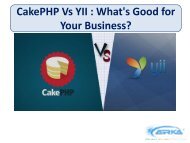 Cakephp Vs YII : What's good for your business?