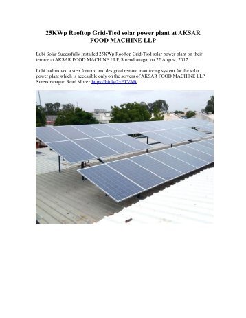 25KWp Rooftop Grid-Tied solar power plant at AKSAR FOOD MACHINE LLP
