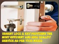 Urgent Lock & Key providing the most efficient and high quality service As Per Your Needs