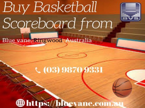 Buy Basketball Scoreboard at affordable Price - Blue Vane, Australia