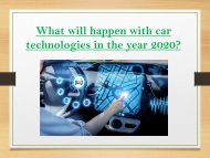 What will happen with car technologies in the year 2020?