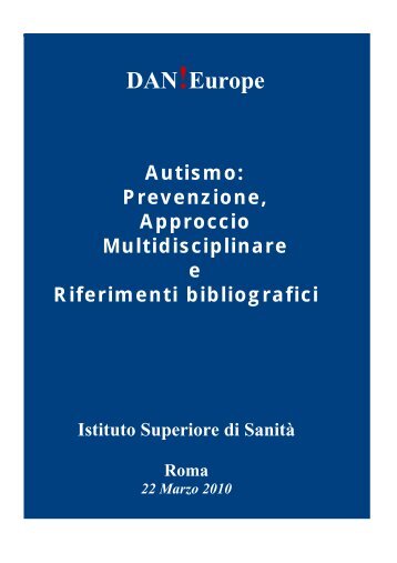 UN FUTURO PER L'AUTISMO - Materialitossici.org