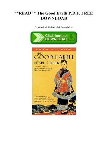 ^READ^ The Good Earth P.D.F. FREE DOWNLOAD