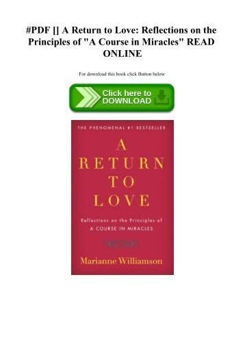 #PDF [Download] A Return to Love Reflections on the Principles of A Course in Miracles READ ONLINE