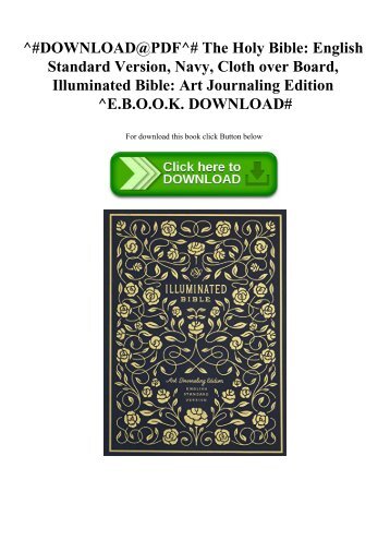 ^#DOWNLOAD@PDF^# The Holy Bible English Standard Version  Navy  Cloth over Board  Illuminated Bible Art Journaling Edition ^E.B.O.O.K. DOWNLOAD#