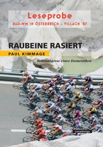 Paul Kimmage - "Villach 1987" / Leseprobe aus "Raubeine rasiert"