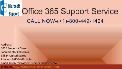 Office 365 Support Services on +1-800-449-1424 cusotmer Number