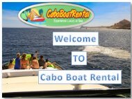 Boats for rent in Los Cabos