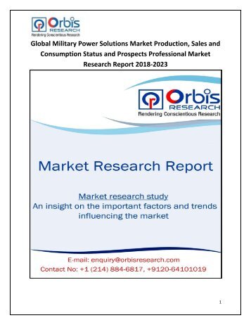 Global Military Power Solutions Market Production, Sales and Consumption Status and Prospects Professional Market Research Report 2018-2023