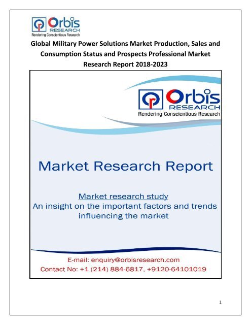 Global Military Power Solutions Market Production, Sales and Consumption Status and Prospects Professional Market Research Report 2018-2023
