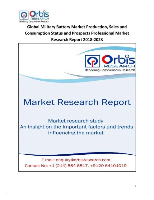 Global Military Battery Market Production, Sales and Consumption Status and Prospects Professional Market Research Report 2018-2023