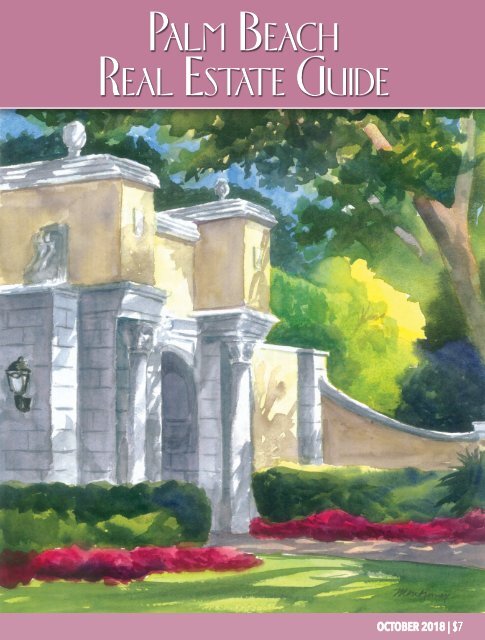 October 2018 Palm Beach Real Estate Guide