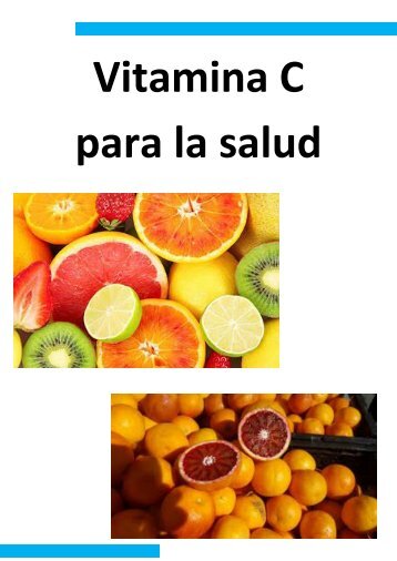 María Eugenia Baptista Zacarías - Vitamina C