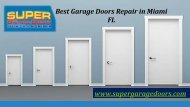 Best Garage Doors Repair in Miami FL