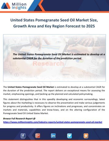 United States Pomegranate Seed Oil Market Growth Area Forecast to 2025