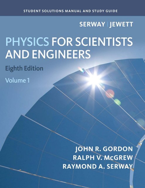 Student-Solutions-Manual-Volume-1-for-Serway-Jewett-s-Physics-for-Scientists-and-Engineers-8th-Edition