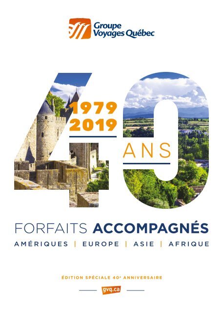 Brochure Forfaits accompagnés 2019 - édition 40e anniversaire