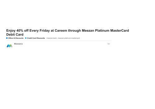 40% off Every Friday at Careem through Meezan Platinum MasterCard Debit Card