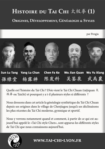 Histoire du Tai Chi Chuan, origines, styles, généaologie 