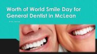 Worth of World Smile Day for general dentists in McLean