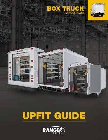 Ranger Design Box Truck, Step Van & Trailer Upfit Guide (2022)