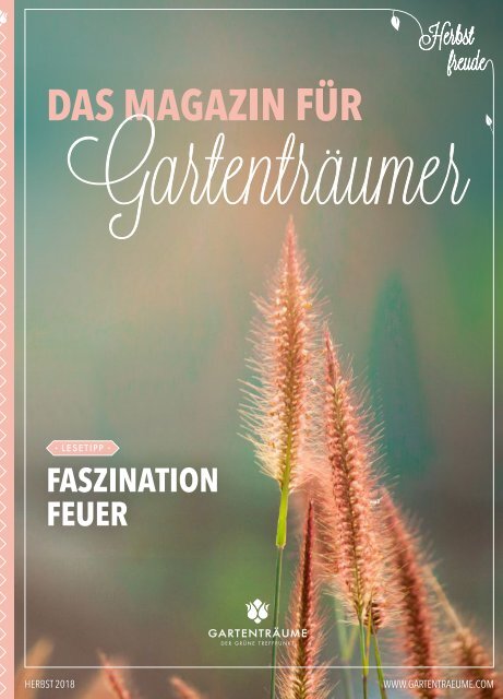 Das Magazin Fur Gartentraumer Herbst 2018