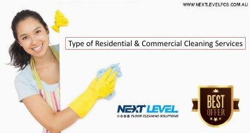 Type of Residential & Commercial Cleaning Services