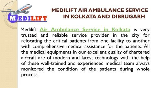 Hired Low-Budget Air Ambulance Service in Kolkata and Dibrugarh by Medilift