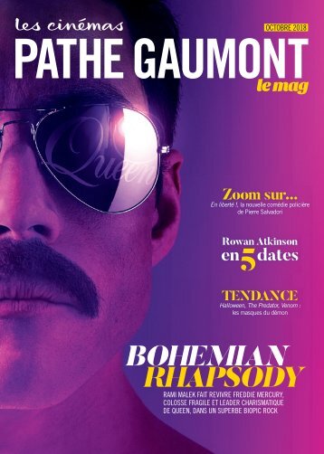 Les Cinémas Pathé Gaumont - Le mag - Octobre 2018