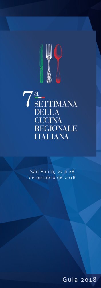 Guia 2018 - 7ª Settimana della Cucina Regionale Italiana