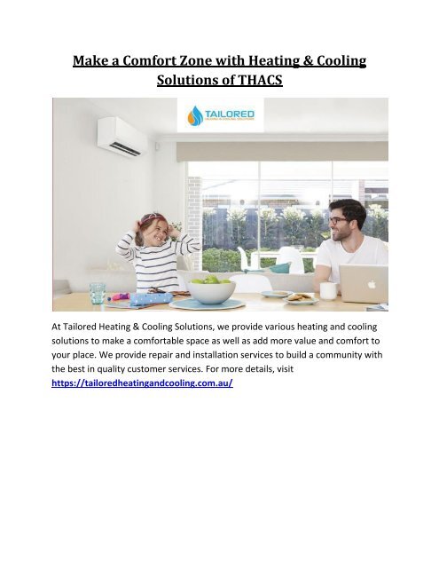 Make a Comfort Zone with Heating &amp; Cooling Solutions of THACS