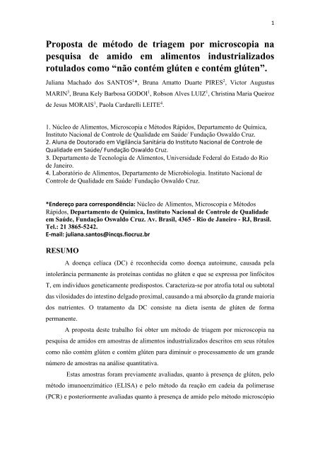 Proposta de método de triagem por microscopia na pesquisa de amido em alimentos industrializados rotulados como “não contém glúten e contém glúten”.