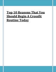 Top 10 Reasons That You Should Begin A Crossfit Routine Today
