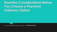 Essential Considerations Before You Choose a Payment Gateway