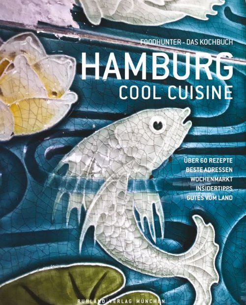 Kochbuch_Hamburg_Cool_Cuisine.Vorschau