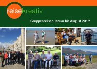 Gruppenreisen Januar bis August 2019