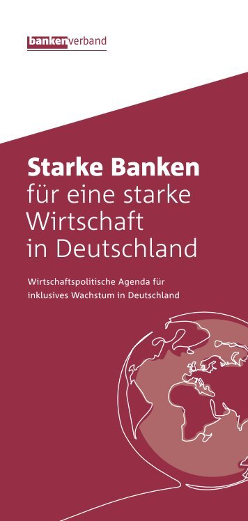 Starke Banken für eine starke Wirtschaft