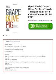 (Epub Kindle) Grape  Olive  Pig Deep Travels Through Spain's Food Culture Forman EPUB  PDF