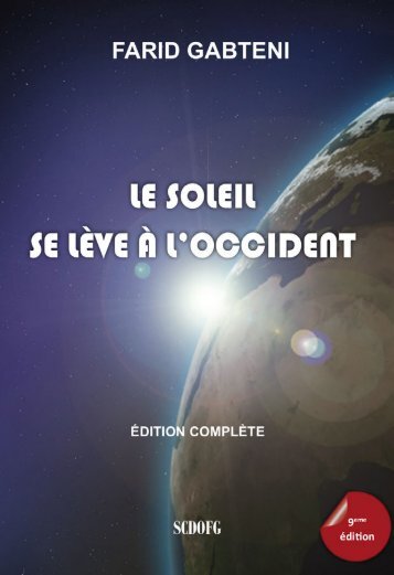 "Le Soleil se lève à l'Occident" (9ème édition, 2018) - Farid Gabteni