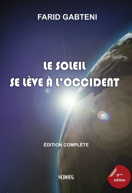 "Le Soleil se lève à l'Occident" (9ème édition, 2018) - Farid Gabteni