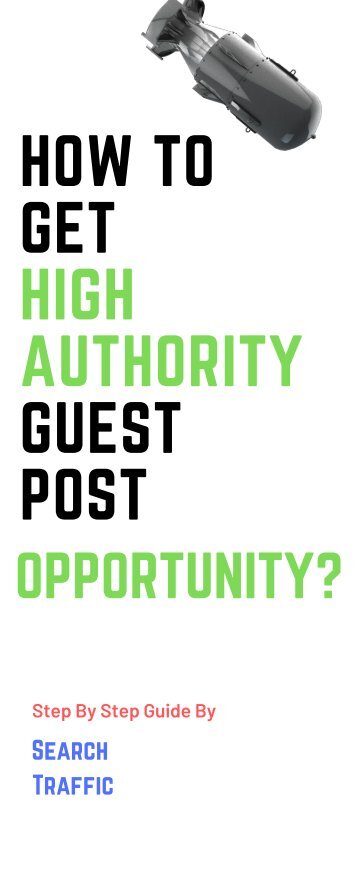 How To Get High Authority Guest Post Opportunity -SEO 