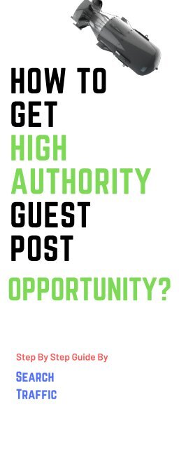 How To Get High Authority Guest Post Opportunity -SEO 