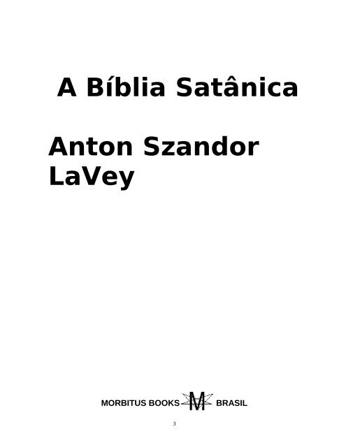 A BÍBLIA SATÂNICA