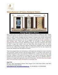 Offering a broad combination of Fancy Designer Doors