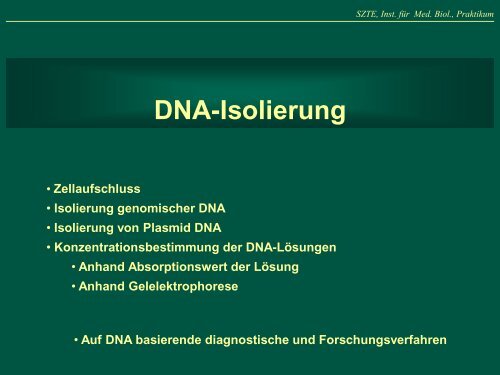 Isolierung genomischer DNA