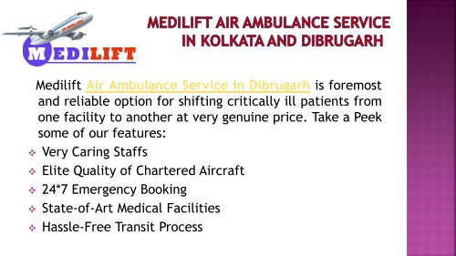 Hi-Tech and Safe Air Ambulance Service in Kolkata and Dibrugarh by Medilift 